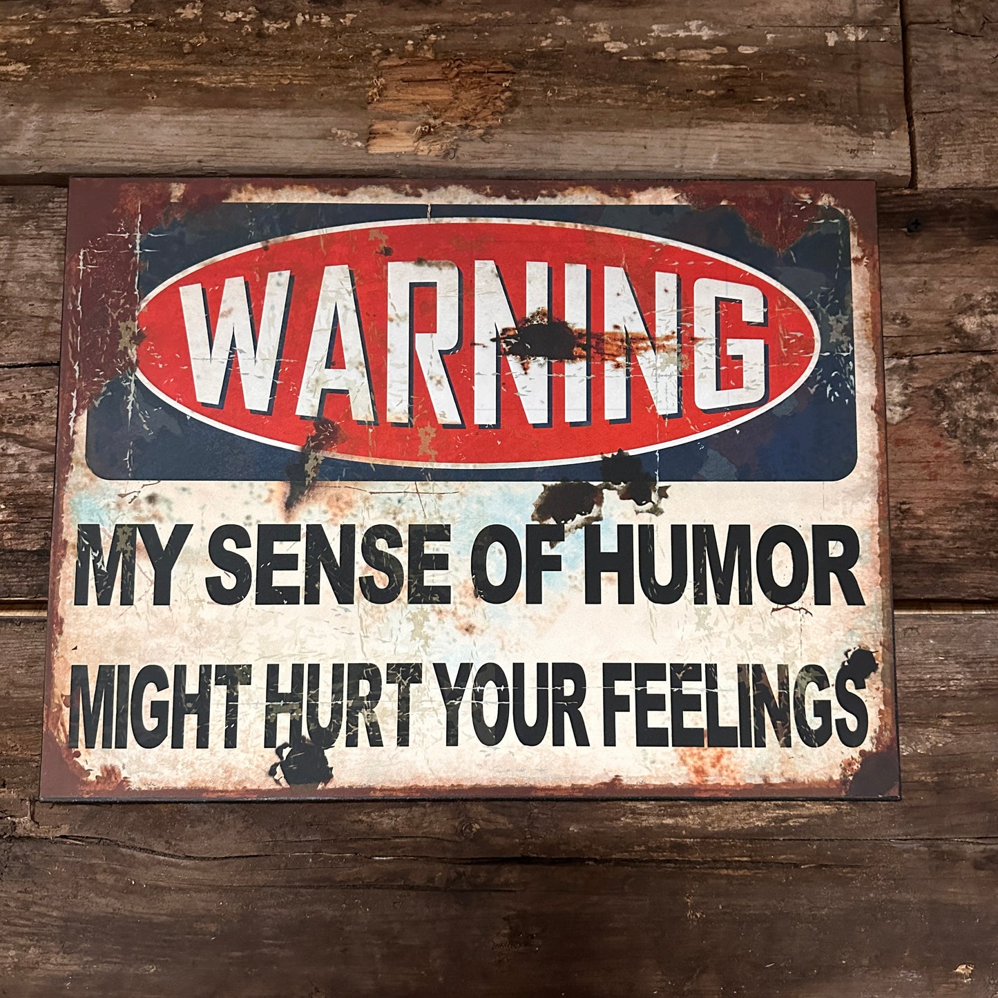 Genuine Metal Sign (Sense of humour)